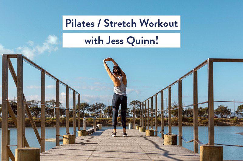 Pilates/Stretch Workout