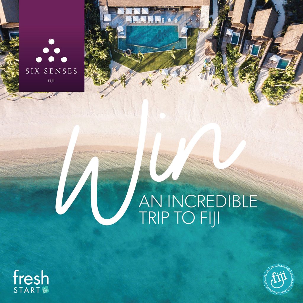 Get To Fiji With Fresh Start, Tourism Fiji & Six Senses Fiji! 1 FS win Fiji launch edm social