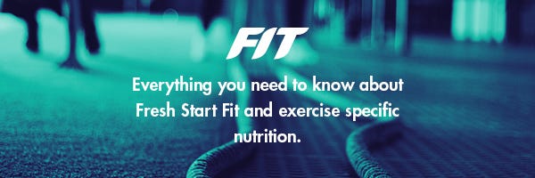 Everything you need to know about Fresh Start Fit and exercise specific nutrition 1 1 DbG5qPzffj1L6XCedYmMUA